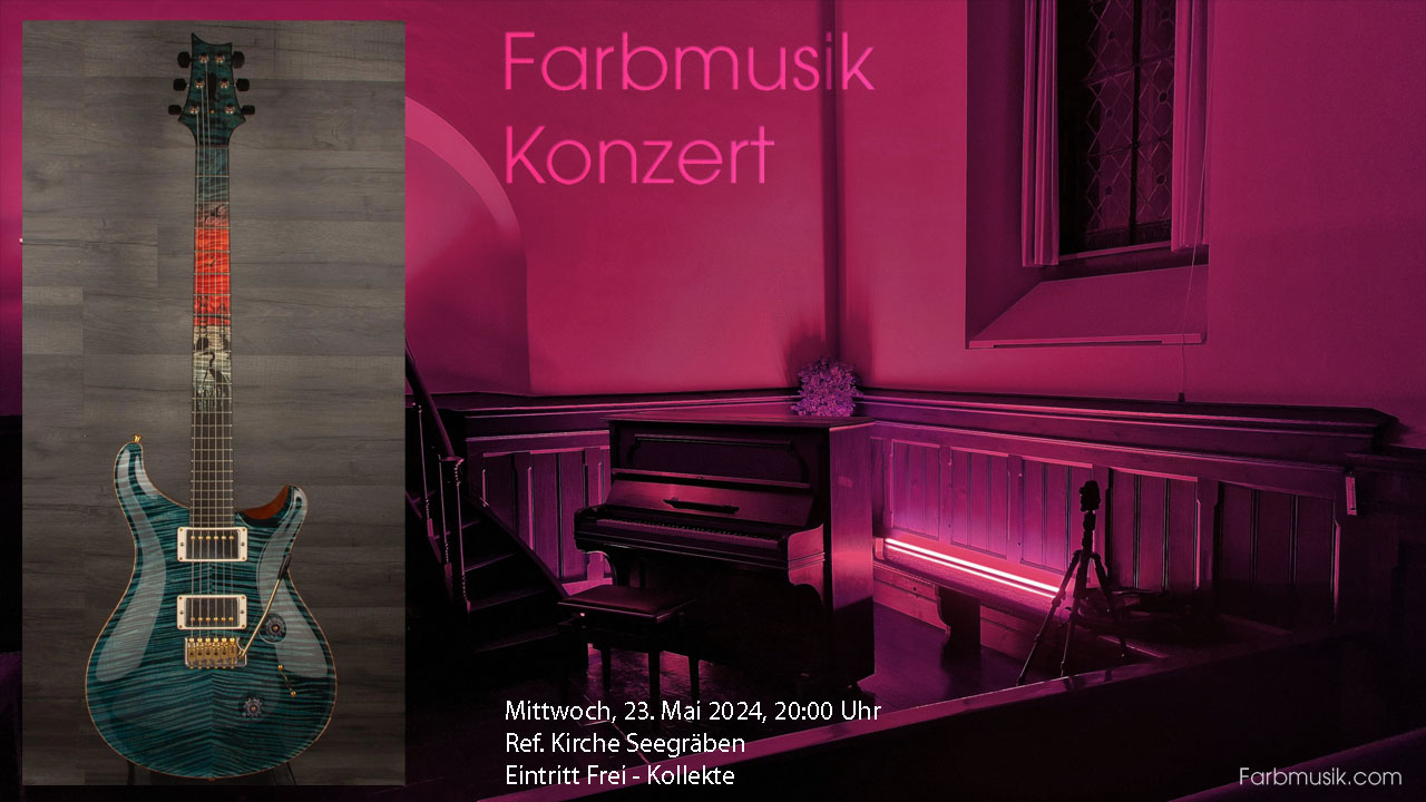 Farbmusik Konzerte an Gitarre und Piano von Hanspeter Kruesi